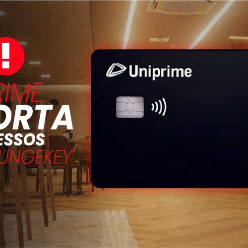 Péssimo! Uniprime Corta Acessos ao LoungeKey em 2025: Veja Alternativas e Comparativo